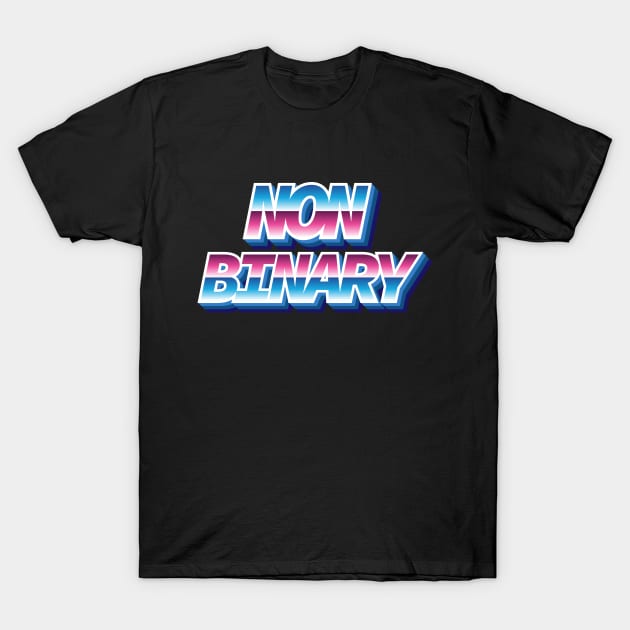 Non Binary T-Shirt by Sthickers